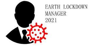 Earth Lockdown Manager 2021 - Screenshot 1