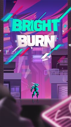 Bright Burn - Screenshot 4