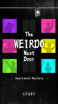 The Weirdo Next Door - Screenshot 1