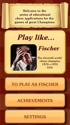 Chess legacy: Play like Fische - Screenshot 1