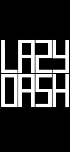 Lazy Dash - Screenshot 1