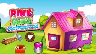 Pink House Construction - Screenshot 1