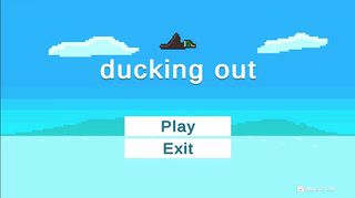 Ducking out - Screenshot 1