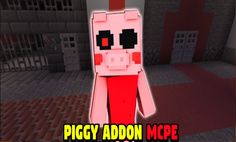 Addon Piggy for Minecraft PE - Screenshot 2