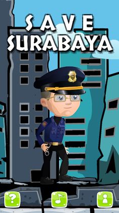 Save Surabaya - Screenshot 1