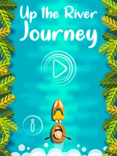 Up the River Journey - Screenshot 4