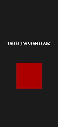 The Useless App - Screenshot 1