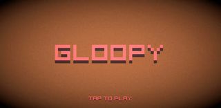 Gloopy - Screenshot 1