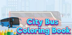city bus - coloring book - Screenshot 3