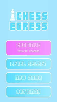 Chess Egress - Screenshot 1