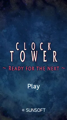 Clock Tower: Ready for the Next - Screenshot 1