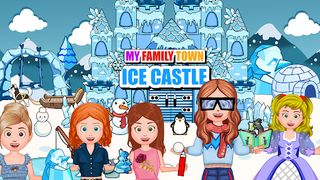 My Family Town : Ice Castle - Screenshot 1