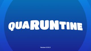 QuaRUNtine - The Quarantine En - Screenshot 1