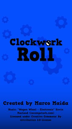 Clockwork Roll - Screenshot 1