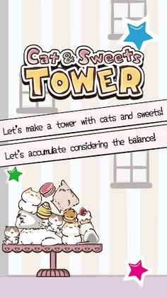 Cat & Sweets Tower -Cute kitty - Screenshot 1