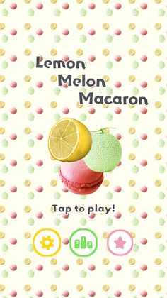 Lemon Melon Macaron - Screenshot 1