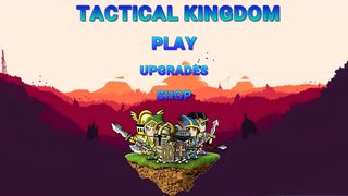Tactical Kingdom - Screenshot 1