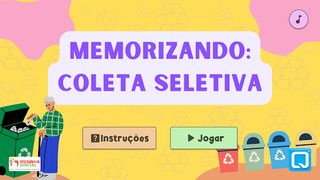 Memorizando Coleta Seletiva - Screenshot 1
