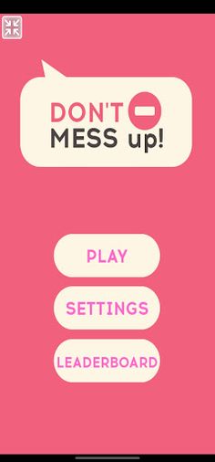 Don't Mess Up - Screenshot 4