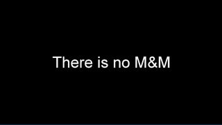 There is No M&M - Screenshot 1