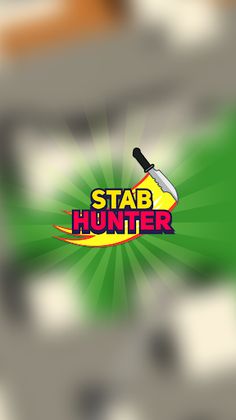 Stab Hunter - Screenshot 1