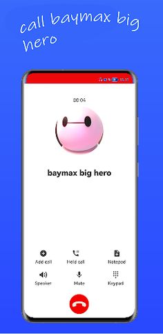 call baymax big hero - Screenshot 2