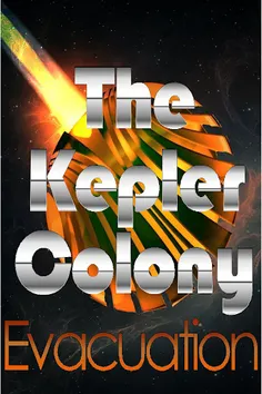 The Kepler Colony: Evacuation - Screenshot 1