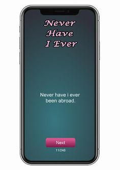 Never Have I Ever - Screenshot 2