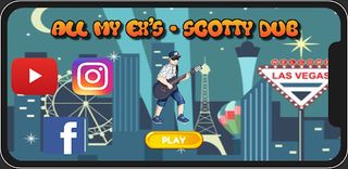 All My Ex's - Scotty Dub - Screenshot 1