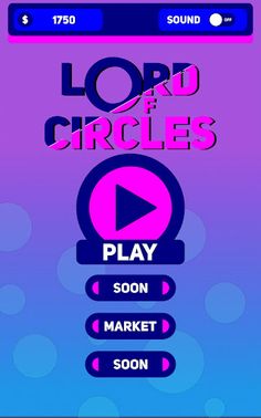 Lord of Circles - Screenshot 2