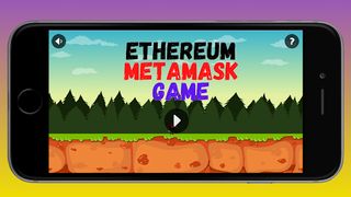 ETHEREUM METAMASK GAME - Screenshot 1