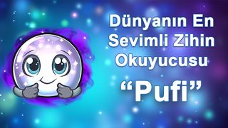 Pufi: Zihin Okuyucu - Screenshot 1
