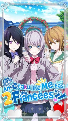 An Otaku like me has 2 Fiancees?! - Screenshot 1