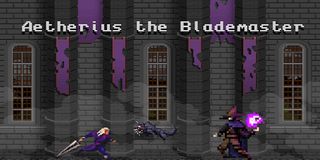 Aetherius the Blademaster - Screenshot 1