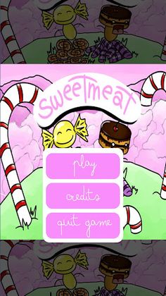 SweetMeat - Screenshot 1