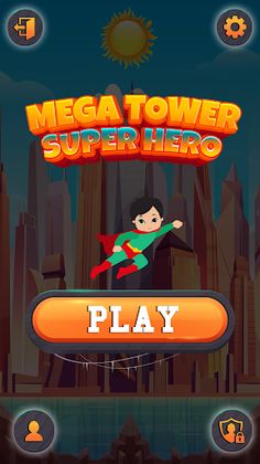Mega Tower : Super Heroes - Screenshot 2