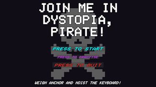 Join me in Dystopia, Pirate! - Screenshot 1