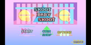 Shoot Baby, Shoot - Screenshot 1
