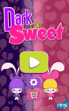 Dark or Sweet - Screenshot 1