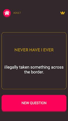 Never Have I ever - Screenshot 2