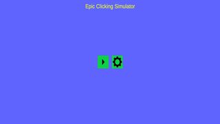 Epic Clicking Simulator - Screenshot 1