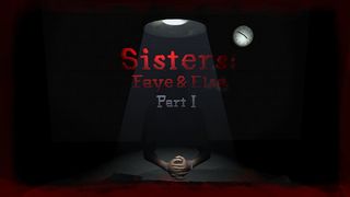 Sisters: Faye & Elsa Part I - Screenshot 1