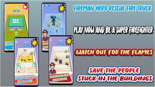 Fireman Hero Rescue Fire Truck - Screenshot 1