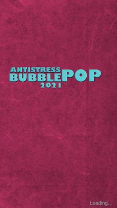 Antistress Bubble Pop 2021 - Screenshot 1