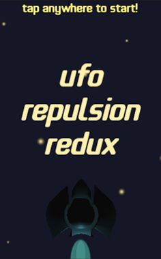 UFO Repulsion REDUX - Screenshot 1