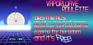 Vaporwave Roulette - Screenshot 1