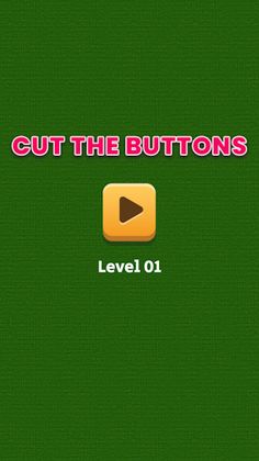 Cut The Buttons - Screenshot 1