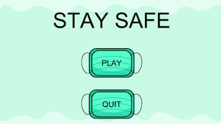 Stay Safe - Screenshot 1