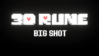 3DRune - Big Shot - Screenshot 2
