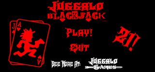 Juggalo Blackjack - Screenshot 1